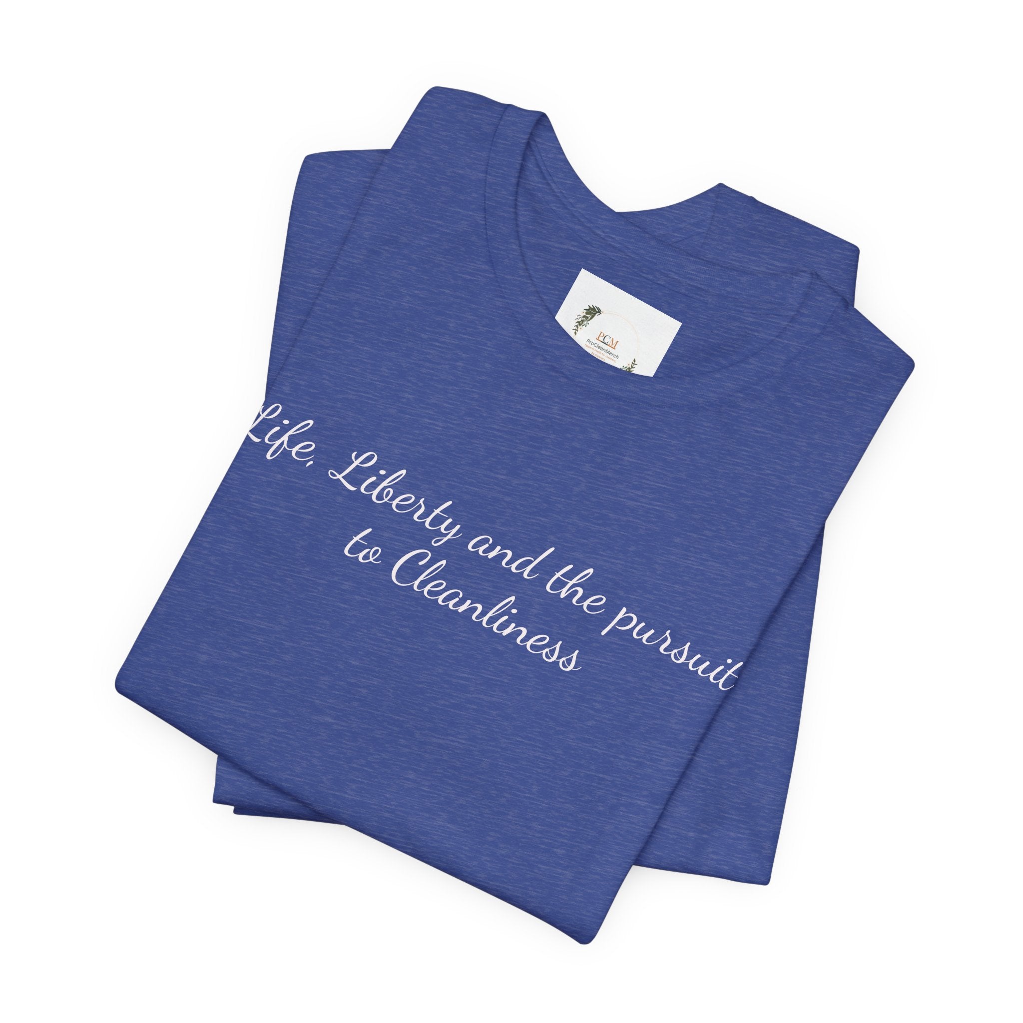 Keeping America Clean Since 1776 T-Shirt