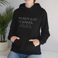 "I'm Not Just a Cleaner… I'm Also an Asshole" Humorous Sweatshirt
