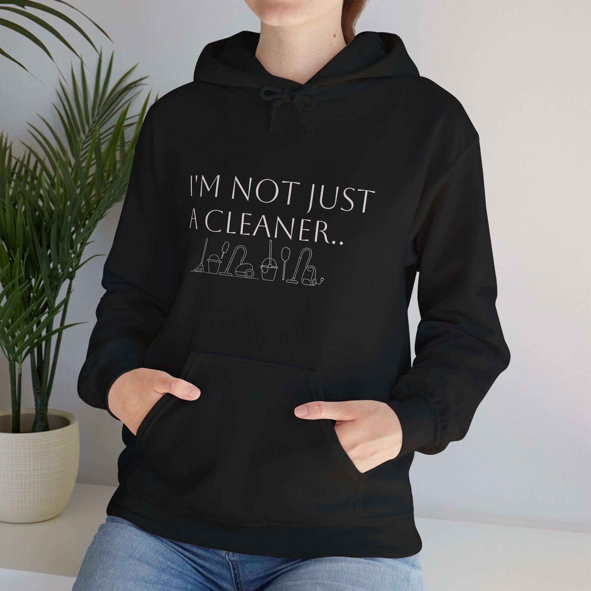 "I'm Not Just a Cleaner… I'm Also an Asshole" Humorous Sweatshirt