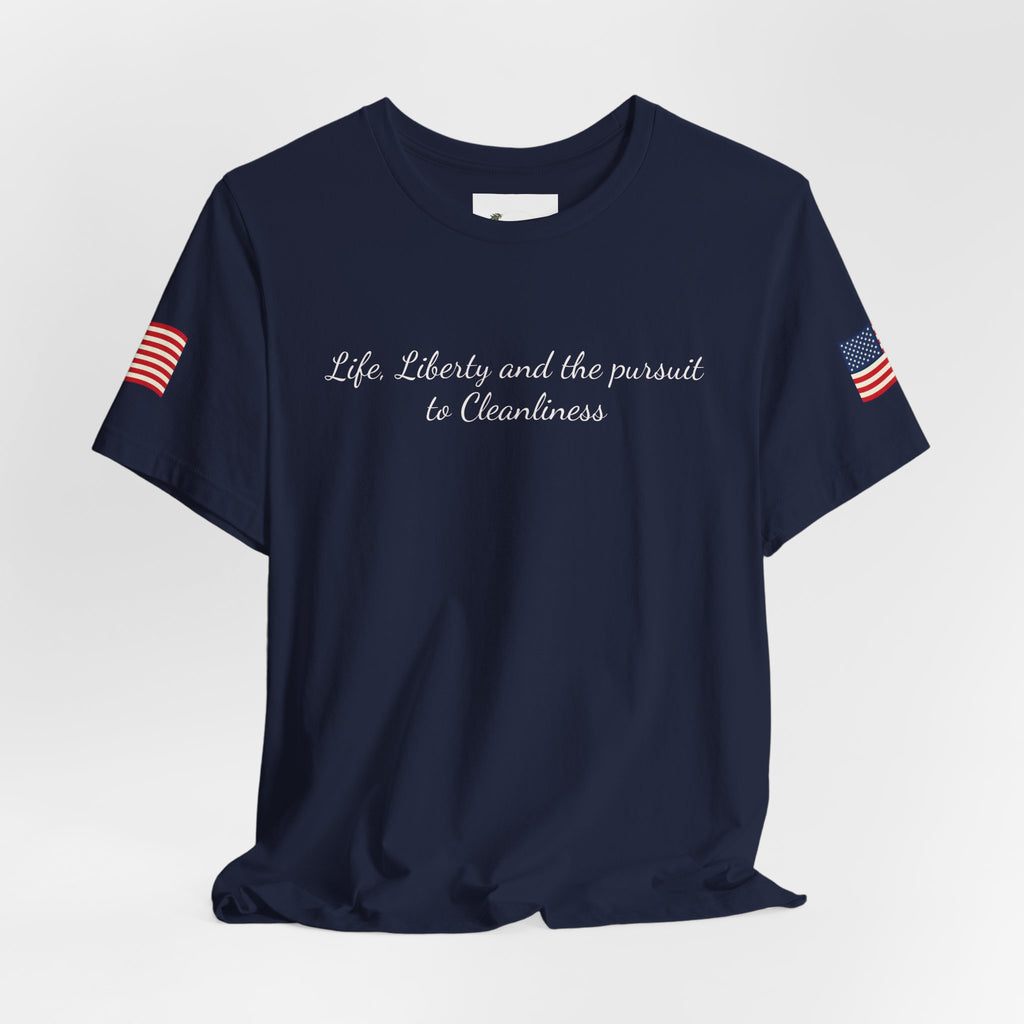 Keeping America Clean Since 1776 T-Shirt