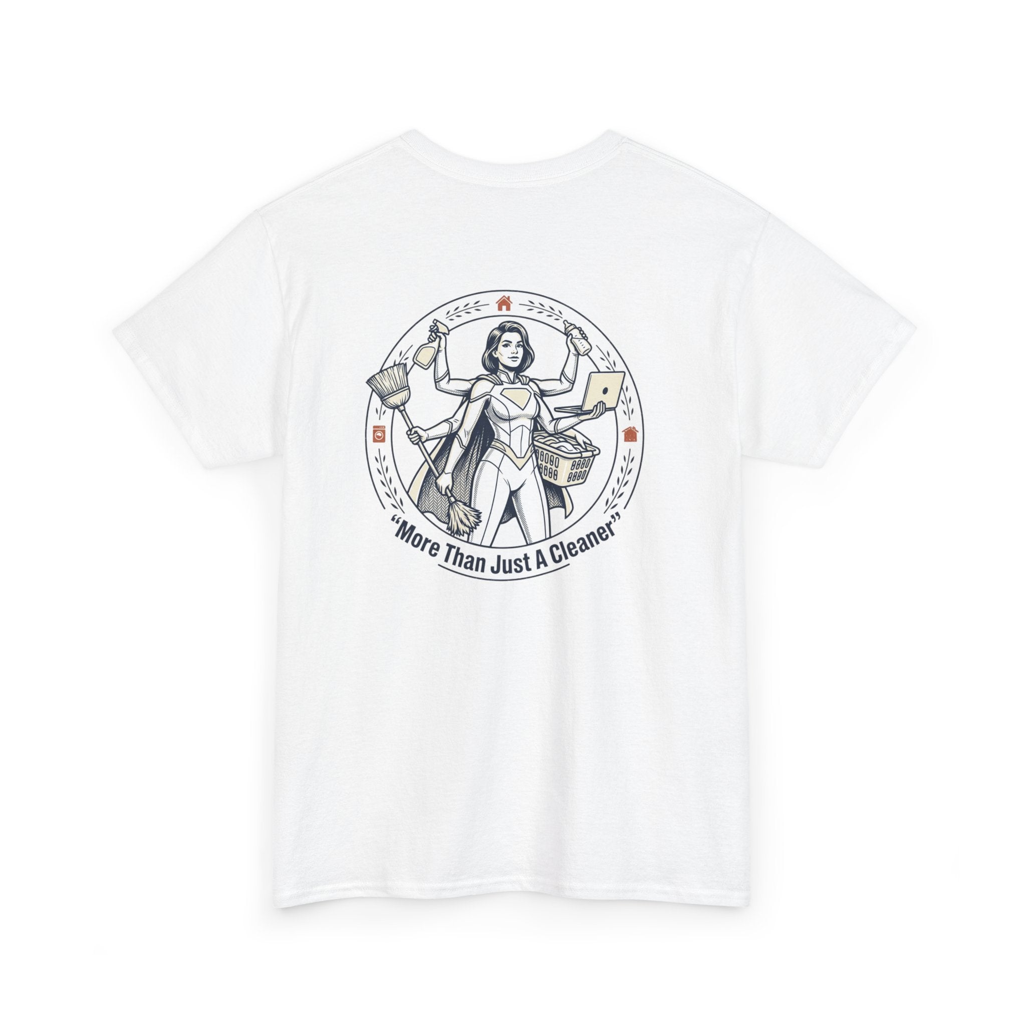 “More Than Just A Cleaner” Graphic Tee