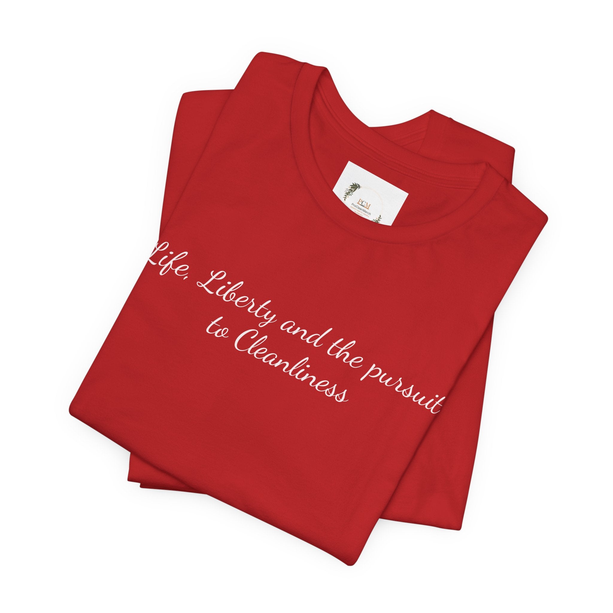 Keeping America Clean Since 1776 T-Shirt