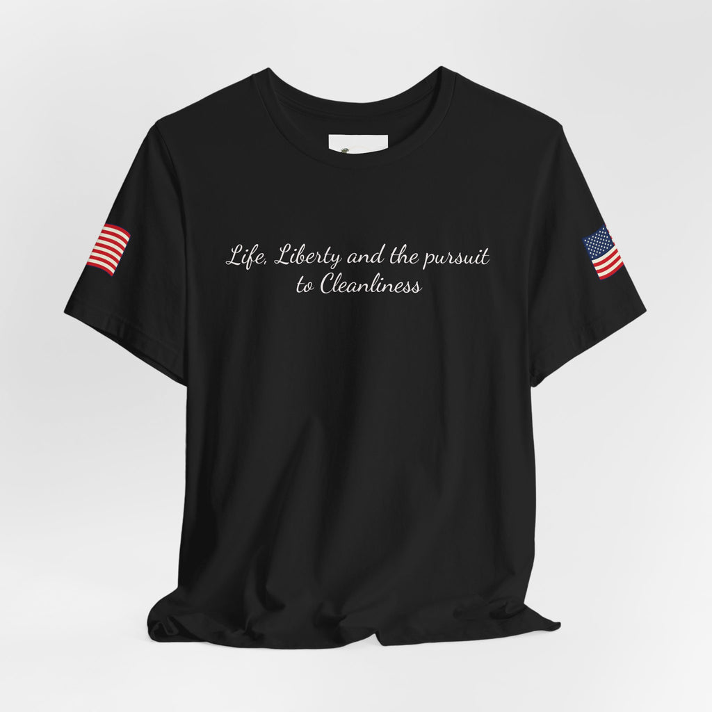 Keeping America Clean Since 1776 T-Shirt